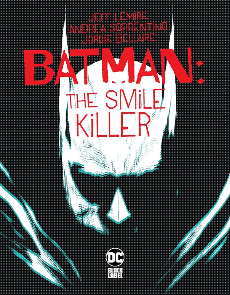 Batman Smile Killer #1 Cover