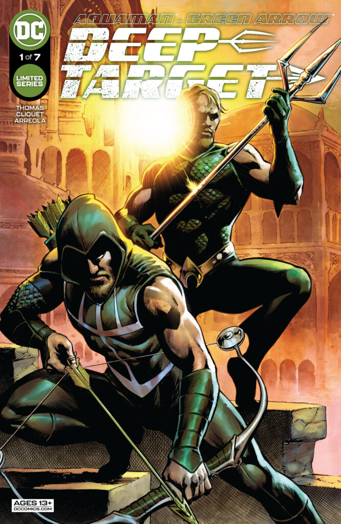 Aquaman/Green Arrow - Deep Target #1