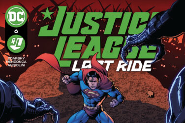 Justice League: Last Ride #6