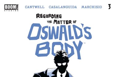 Regarding the Matter of Oswald's Body #3
