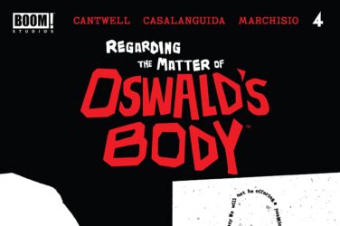Regarding the Matter of Oswald's Body #4