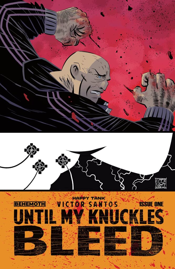 Until My Knuckles Bleed #1