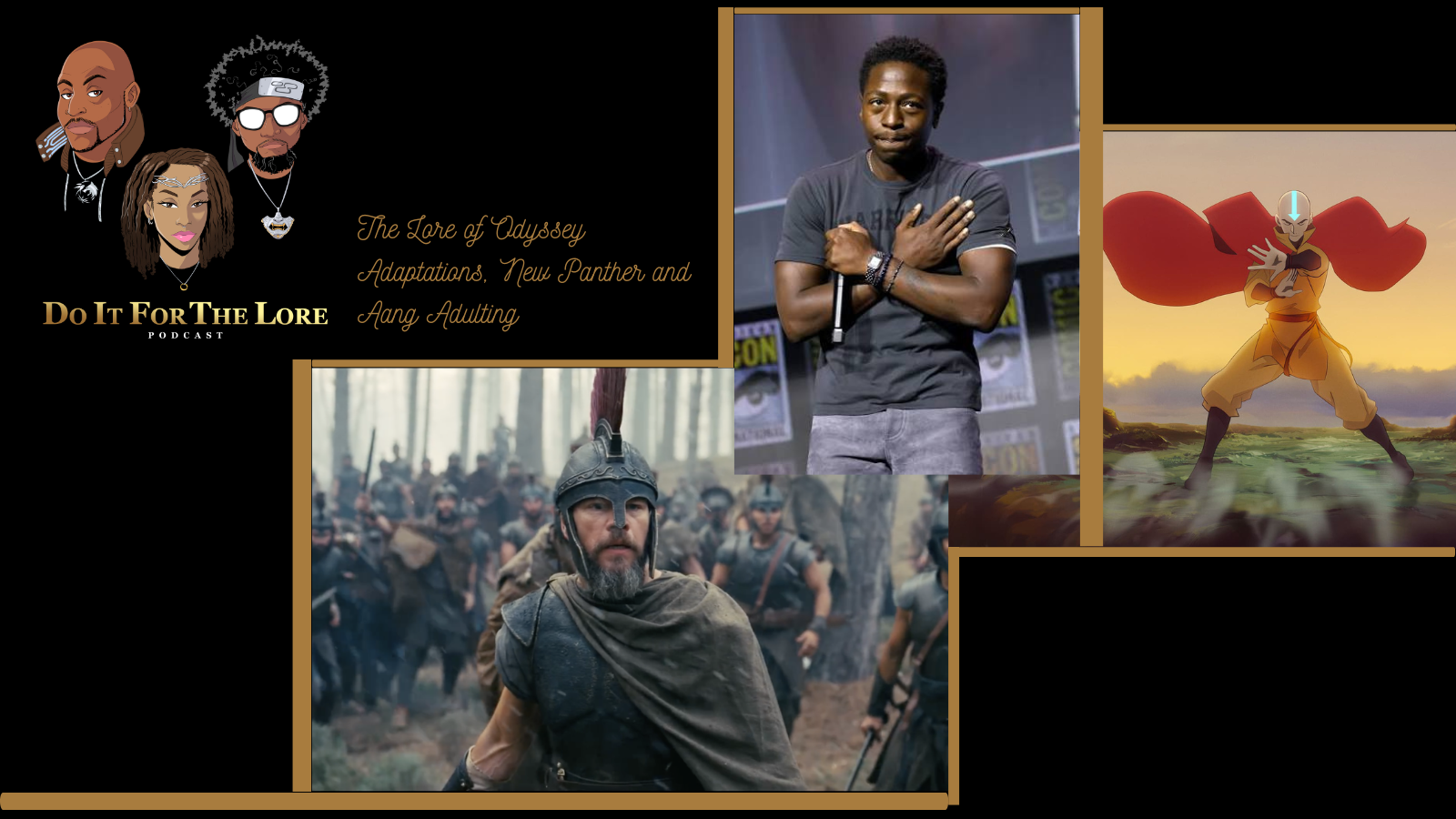 Lore of Nolan’s Odyssey, Black Panther Reveal & Grown Man Aang | Do It For the Lore